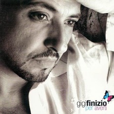 Per Averti mp3 Album by Gigi Finizio
