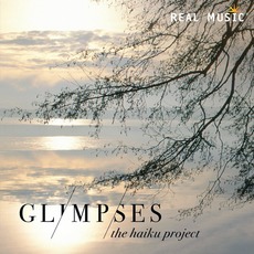 Glimpses mp3 Album by The Haiku Project
