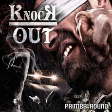 Primer Round mp3 Album by Knockout