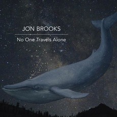 No One Travels Alone mp3 Album by Jon Brooks