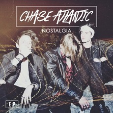 Nostalgia mp3 Album by Chase Atlantic