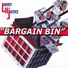 Bargain Bin mp3 Album by Liberty N' Justice