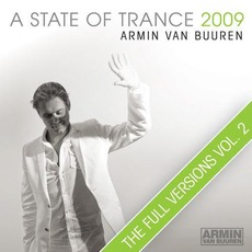 A State of Trance 2009: The Full Versions, Vol. 2 mp3 Compilation by Various Artists