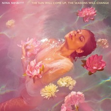 The Sun Will Come Up, the Seasons Will Change mp3 Album by Nina Nesbitt