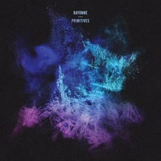 Primitives mp3 Album by Bayonne