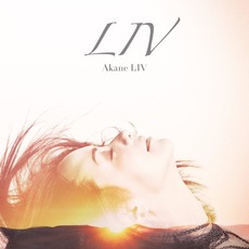 LIV mp3 Album by AKANE LIV