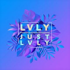 Just Lvly mp3 Album by Lvly