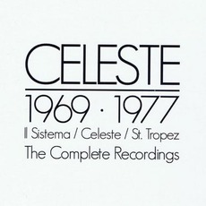 Celeste 1969·1977: The Complete Recordings mp3 Compilation by Various Artists