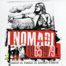 I Nomadi 1965/1979: Diario Di Viaggio Di Augusto E Beppe mp3 Artist Compilation by I Nomadi