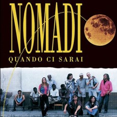 Quando Ci Sarai mp3 Album by Nomadi