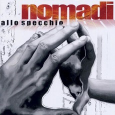 Allo Specchio mp3 Album by Nomadi