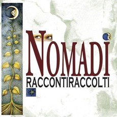 Raccontiraccolti mp3 Album by Nomadi