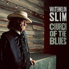 Church Of The Blues mp3 Album by Watermelon Slim