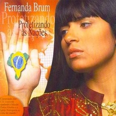 Profetizando Às Nações mp3 Album by Fernanda Brum