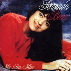 Meu Bem Maior (Re-Issue) mp3 Album by Fernanda Brum