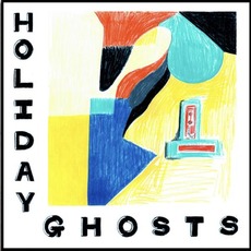 Holiday Ghosts mp3 Album by Holiday Ghosts