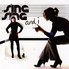 Sing-Sing and I mp3 Album by Sing-Sing