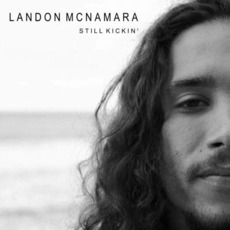 Still Kickin mp3 Album by Landon McNamara