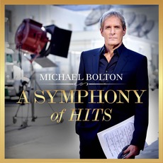 A Symphony of Hits mp3 Album by Michael Bolton