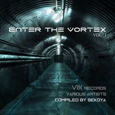 Enter The Vortex, Vol. 1 mp3 Compilation by Various Artists