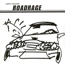 Road Rage mp3 Album by Warren Cuccurullo