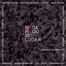 Nada Ficou no Lugar mp3 Album by Adriana Calcanhotto
