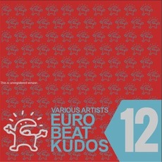 Eurobeat Kudos 12 mp3 Compilation by Various Artists