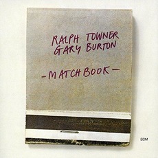 Matchbook mp3 Album by Ralph Towner & Gary Burton