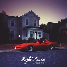 Night Cruise mp3 Album by Apollo Theo