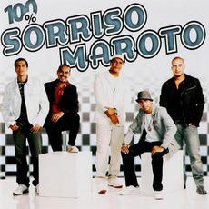 100% Sorriso Maroto mp3 Album by Sorriso Maroto