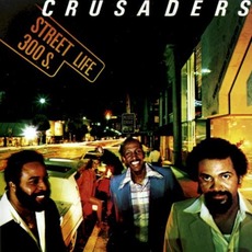 Street Life mp3 Album by The Crusaders