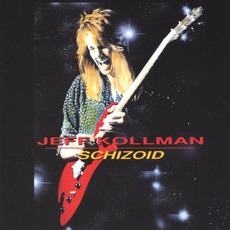 Schizoid mp3 Album by Jeff Kollman