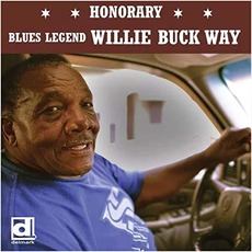 Willie Buck Way mp3 Album by Willie Buck