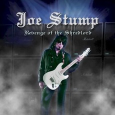 Revenge Of The Shredlord mp3 Album by Joe Stump