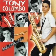 Indispensabile (Re-Issue) mp3 Album by Tony Colombo