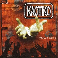 Raska Y Pierde mp3 Album by Kaotiko
