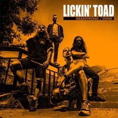 Headstrong/Gone mp3 Single by Lickin' Toad