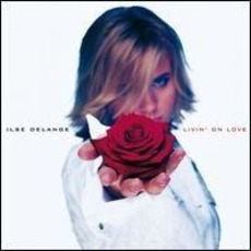 Livin' on Love mp3 Album by Ilse Delange