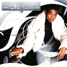 Sammie mp3 Album by Sammie