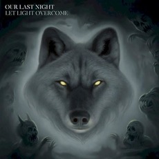 Let Light Overcome mp3 Album by Our Last Night