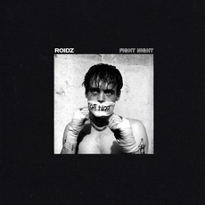 FIGHT NIGHT mp3 Album by Roidz