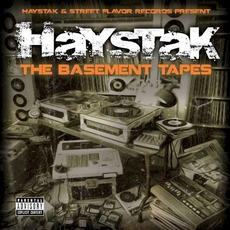 The Basement Tapes mp3 Artist Compilation by Haystak