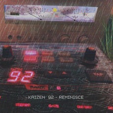Reminisce mp3 Album by Kaizen 92