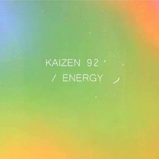 Energy mp3 Album by Kaizen 92