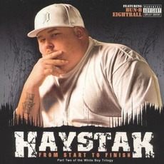 From Start to Finish mp3 Album by Haystak