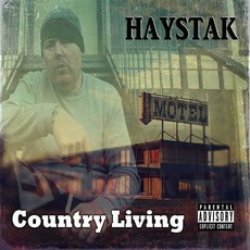 Country Living mp3 Album by Haystak
