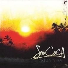Água Viva mp3 Album by Seu Cuca