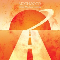 Trans Martian Express mp3 Album by Moonwood