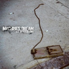 100 Afternoons mp3 Album by Machines Dream