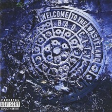 Welcome to the Wasteland mp3 Album by Bad City